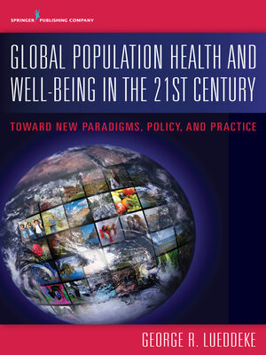 cover image of Global Population Health and Well- Being in the 21st Century